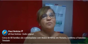 Cerca de 80 familias são agraciadas com títulos de terras na zona rural de Floriano