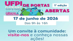 UFPI de Portas Abertas em Floriano fortalece integração com a comunidade e destaca parcerias estratégicas