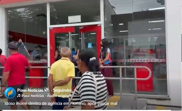 Homem infarta em agência bancária de Floriano, houve atendimento médico, mas ele não resistiu